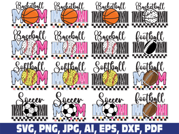 Baseball Soccer Basketball Football Mom Graphics for Crafts