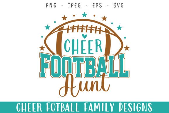 Cheer Football Player Aunt Love SVG Graphics for Crafts