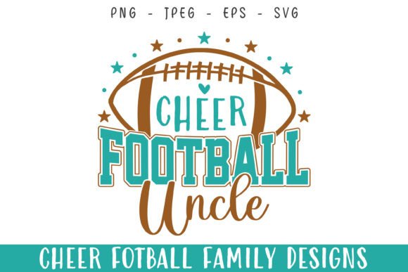 Cheer Football Player Uncle Love SVG: A Graphics & Crafts Review