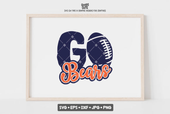 Go Bears Football Graphics for Crafts & Design