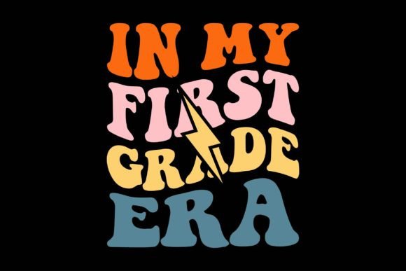 In My First Grade Era: A Graphic Design Asset for Local Business Branding