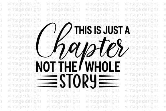 This is Just a Chapter Not the Whole: Graphics for Crafts & Digital Products